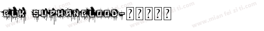 BLK SuphanBlood字体转换
